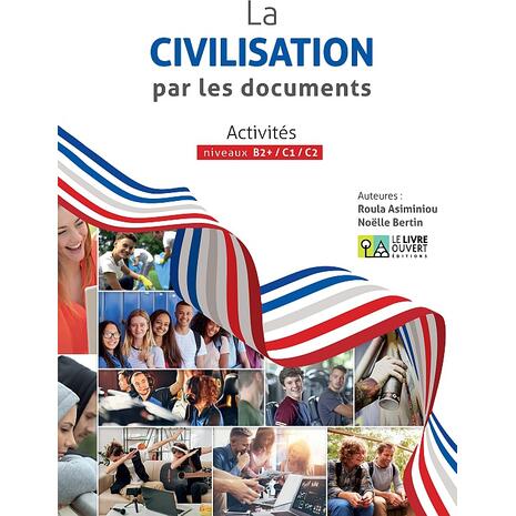 La civilisation par les documents Livre de l'élève (9786185258801)