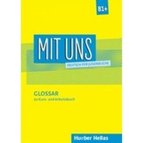 Mit uns B1+ Glossar (9789605480400)