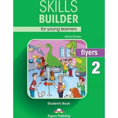 Skills builder for young learner's Flyers 2 Student's Book (978-1-3992-0713-3)