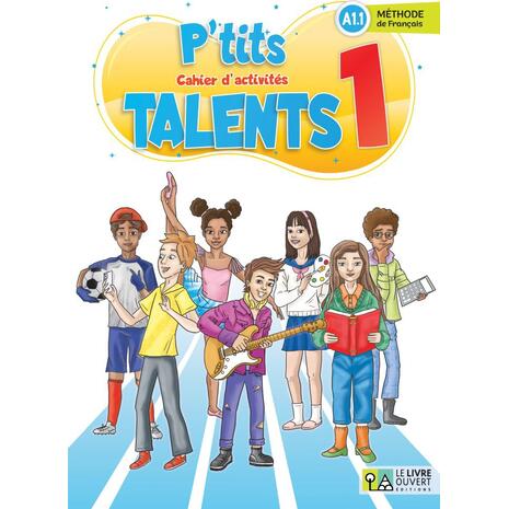 P'tits Talents 1 cahier d' activites (978-618-5681-65-4)