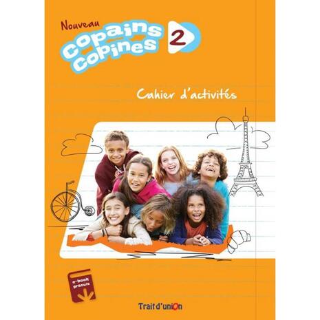 Nouveau Copains Copines 2 Cahier d' activites